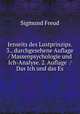 Jenseits des Lustprinzips. 3., durchgesehene Auflage / Massenpsychologie und Ich-Analyse. 2. Auflage / Das Ich und das Es., Sigmund Freud 