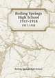 Boiling Springs High School. 1917-1918, Boiling Springs High School 