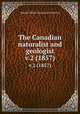 The Canadian naturalist and geologist. v.2 (1857), Natural History Society of Montreal 