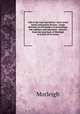Life in the west microform : back-wood leaves and prairie flowers : rough sketches on the borders of picturesque, the sublime, and ridiculous : extracts from the note book of Morleigh in search of an estate, Morleigh 