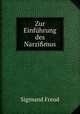 Zur Einfuhrung des Narzi?mus, Sigmund Freud 