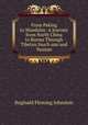 From Peking to Mandalay: A Journey from North China to Burma Through Tibetan Ssuch?uan and Yunnan, Reginald Fleming Johnston 