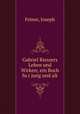 Gabriel Riessers Leben und Wirken; ein Buch fu?r jung und alt, Feiner, Joseph 