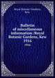 Bulletin of miscellaneous information /Royal Botanic Gardens, Kew.. 1916, Royal Botanic Gardens, Kew. 