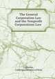 The General Corporation Law and the Nonprofit Corporations Law ., California , California Secretary of State 