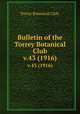 Bulletin of the Torrey Botanical Club.. v.43 (1916), Torrey Botanical Club. 