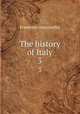 The history of Italy. 3, Francesco Guicciardini 
