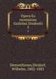 Opera Ex recensione Gulielmi Dindorfii. 5, Demosthenes,Dindorf, Wilhelm, 1802-1883 