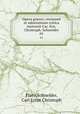 Opera graece; recensuit et adnotatione critica instruxit Car. Ern. Christoph. Schneider. 01, Plato,Schneider, Carl Ernst Christoph 