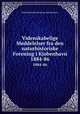 Videnskabelige Meddelelser fra den naturhistoriske Forening i Kjobenhavn.. 1884-86, Naturhistoriske forening i KjA?benhavn 