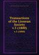 Transactions of the Linnean Society.. v.5 (1800), Linnean Society of London.,Linnean Society of London. 