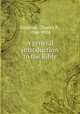 A general introduction to the Bible. 2, Grannan, Charles P., 1846-1924 