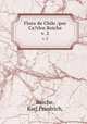 Flora de Chile /por Ca?rlos Reiche.. v. 2, Reiche, Karl Friedrich, 