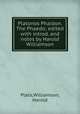 Platonos Phaidon. The Phaedo; edited with introd. and notes by Harold Williamson, Plato,Williamson, Harold 