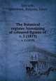 The Botanical register ?consisting of coloured figures of .. v. 5 (1819), Edwards, Sydenham,,Ridgway, James 