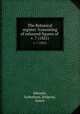 The Botanical register ?consisting of coloured figures of .. v. 7 (1821), Edwards, Sydenham,,Ridgway, James 