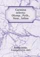Carmina selecta: Olymp., Pyth., Nem., Isthm, Pindar,Gedike, Friedrich, 1754-1803 