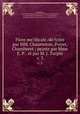 Flore me?dicale /de?crite par MM. Chaumeton, Poiret, Chamberet ; peinte par Mme E. P. . et par M. J. Turpin.. v. 3, Chamberet, Jean Baptist Joseph Ann Ce?sar Tyrbas de,,Chaumeton, Franc?ois Pierre,,Panckoucke, C. L. F.,Panckoucke, Ernestine,,Poiret, Jean Louis Marie,,Turpin, P. J. F. 