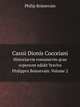 Cassii Dionis Cocceiani. Historiarvm romanarvm qvae svpersvnt edidit Vrsvlvs Philippvs Boissevain. Volume 2, Philip Boissevain 