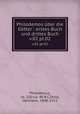 Philodemos ber die Gtter : erstes Buch und drittes Buch. v.02 pt.02, Philodemus, ca. 110-ca. 40 B.C,Diels, Hermann, 1848-1922 