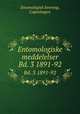Entomologiske meddelelser. Bd. 3 1891-92, Entomologisk forening, Copenhagen 