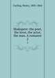 Shakspere: the poet, the lover, the actor, the man. A romance. 2, Curling, Henry, 1803-1864 