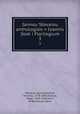 Iannou Stovaiou anthologion = Ioannis Stob i Florilegium. 3, Stovaios, Ianns,Gaisford, Thomas, 1779-1855,Grotius, Hugo, 1583-1645,John, of Damascus, Saint 