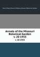 Annals of the Missouri Botanical Garden. v. 20 1933, Henry Shaw School of Botany.,Missouri Botanical Garden. 