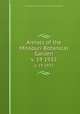 Annals of the Missouri Botanical Garden. v. 19 1932, Henry Shaw School of Botany.,Missouri Botanical Garden. 