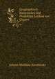 Geographisch-historisches und Produkten Lexikon von Ungarn, Johann Matthias Korabinsky 