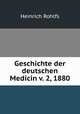Geschichte der deutschen Medicin v. 2, 1880, Heinrich Rohlfs 