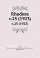 Rhodora. v.25 (1923), Fernald, Merritt Lyndon,,New England Botanical Club.,Robinson, Benjamin Lincoln, 