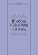Rhodora. v.28 (1926), Fernald, Merritt Lyndon,,New England Botanical Club.,Robinson, Benjamin Lincoln, 