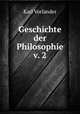 Geschichte der Philosophie v. 2, Karl Vorlander 