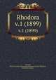 Rhodora. v.1 (1899), Fernald, Merritt Lyndon,,New England Botanical Club.,Robinson, Benjamin Lincoln, 