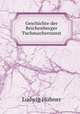 Geschichte der Reichenberger Tuchmacherzunst, Ludwig Hubner 