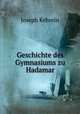 Geschichte des Gymnasiums zu Hadamar, Joseph Kehrein 