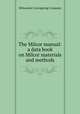 The Milcor manual: a data book on Milcor materials and methods., Milwaukee Corrugating Company 