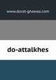 do-attalkhes, www.dorat-ghawas.com 