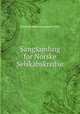 Sangsamling for Norske Selskabskredse, Norsk Studentersamfund (Oslo) 
