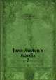 Jane Austen`s novels. 7, Austen, Jane, 1775-1817,Johnson, R. Brimley (Reginald Brimley), 1867-1932 