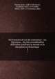 Dictionnaire de cas de conscience : ou, Decisions, . de plus considerables difficultes touchant la morale et la discipline ecclesiastique ., Jean Pontas 