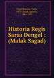 Historia Regis Sarsa Dengel : (Malak Sagad), Conti Rossini, Carlo, 1872-,Guidi, Ignazio, 1844-1935 