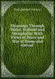 Gleanings Through Wales, Holland and Westphalia: With Views of Peace and War at Home and Abroad ., Pratt (Samuel Jackson ) 