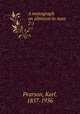 A monograph on albinism in man. 2:1, Pearson, Karl, 1857-1936 