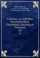 Carmina; ex codicibus Escurialensibus, Florentinis, Parisinis et Vaticanis. 02, Philes, Manuel, ca. 1275-ca. 1345,Miller, E. (Emmanuel), 1810-1886 