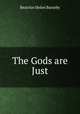 The Gods are Just, Beatrice Helen Barmby 