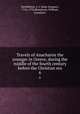 Travels of Anacharsis the younger in Greece, during the middle of the fourth century before the Christian era. 6, Jean-Jacques Barthe?lemy 