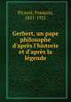 Gerbert, un pape philosophe d