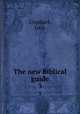 The new Biblical guide. 3, Urquhart, John 